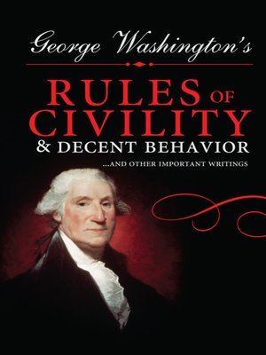 cover image of George Washington's Rules of Civility and Decent Behavior